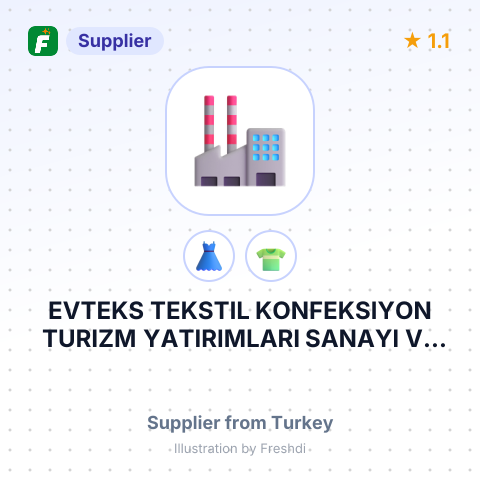 EVTEKS TEKSTIL KONFEKSIYON TURIZM YATIRIMLARI SANAYI VE TICARET LIMITED SIRKETI – summary card, no photo uploaded yet