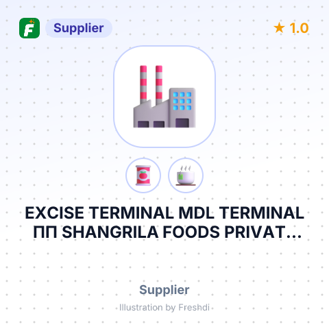 EXCISE TERMINAL MDL TERMINAL ПП SHANGRILA FOODS PRIVATE LIMITED – summary card, no photo uploaded yet