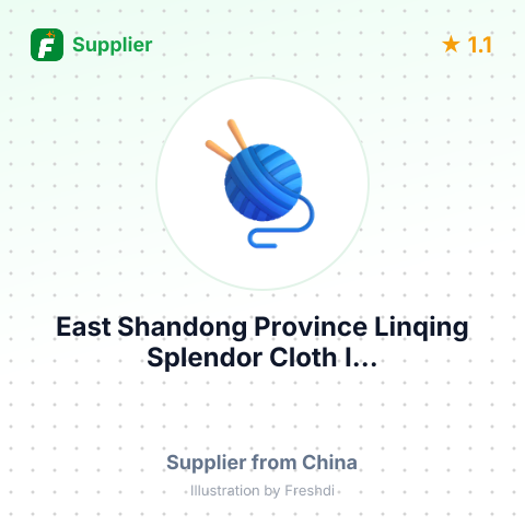 East Shandong Province Linqing Splendor Cloth I... – summary card, no photo uploaded yet
