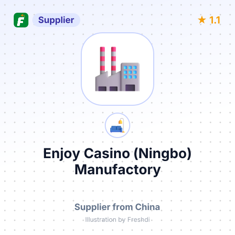 Enjoy Casino (Ningbo) Manufactory – summary card, no photo uploaded yet