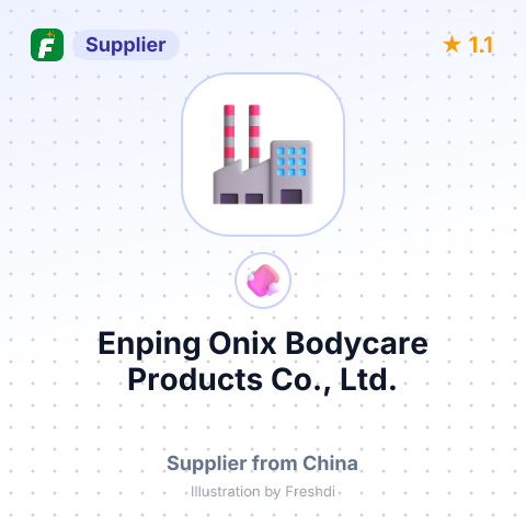 Enping Onix Bodycare Products Co., Ltd. – summary card, no photo uploaded yet