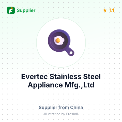 Evertec Stainless Steel Appliance Mfg.,Ltd – summary card, no photo uploaded yet