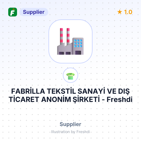 FABRİLLA TEKSTİL SANAYİ VE DIŞ TİCARET ANONİM ŞİRKETİ – summary card, no photo uploaded yet