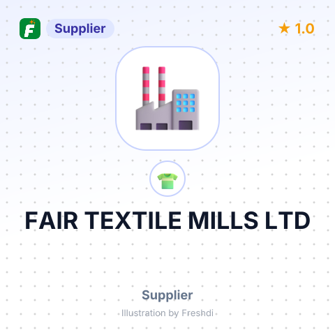 FAIR TEXTILE MILLS LTD – summary card, no photo uploaded yet