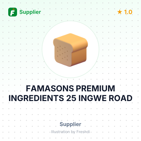 FAMASONS PREMIUM INGREDIENTS 25 INGWE ROAD – summary card, no photo uploaded yet