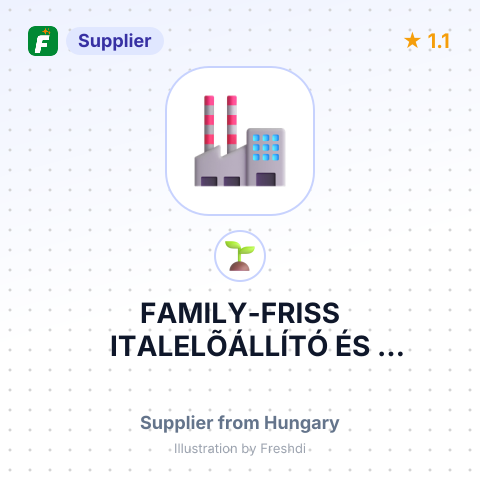 FAMILY-FRISS ITALELÕÁLLÍTÓ ÉS KERESKEDÕ KFT. – summary card, no photo uploaded yet