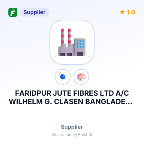 FARIDPUR JUTE FIBRES LTD A/C WILHELM G. CLASEN BANGLADESH LTD – summary card, no photo uploaded yet