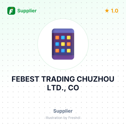 FEBEST TRADING CHUZHOU LTD., CO – summary card, no photo uploaded yet