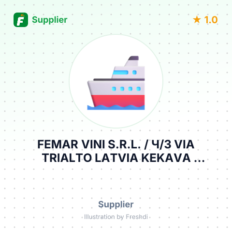 FEMAR VINI S.R.L. / Ч/З VIA TRIALTO LATVIA KEKAVA DOMINANTE SAULGOZI LV- – summary card, no photo uploaded yet