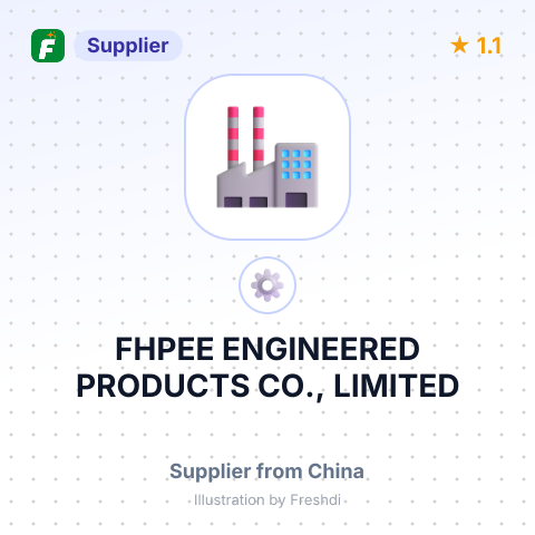 FHPEE ENGINEERED PRODUCTS CO., LIMITED – summary card, no photo uploaded yet