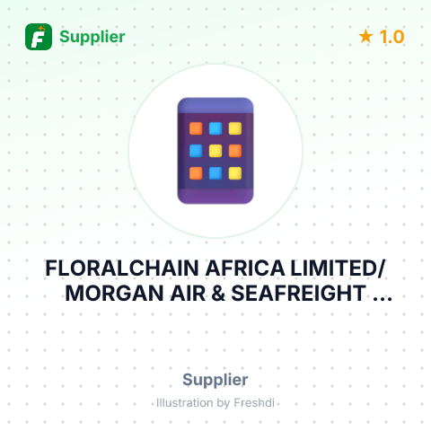 FLORALCHAIN AFRICA LIMITED/ MORGAN AIR & SEAFREIGHT LOGISTICS KENYA LTD – summary card, no photo uploaded yet