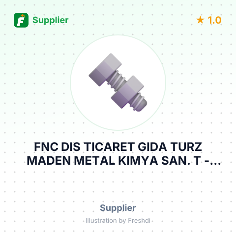 FNC DIS TICARET GIDA TURZ MADEN METAL KIMYA SAN. T – summary card, no photo uploaded yet