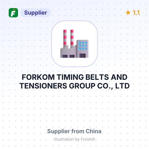FORKOM TIMING BELTS AND TENSIONERS GROUP CO., LTD – summary card, no photo uploaded yet