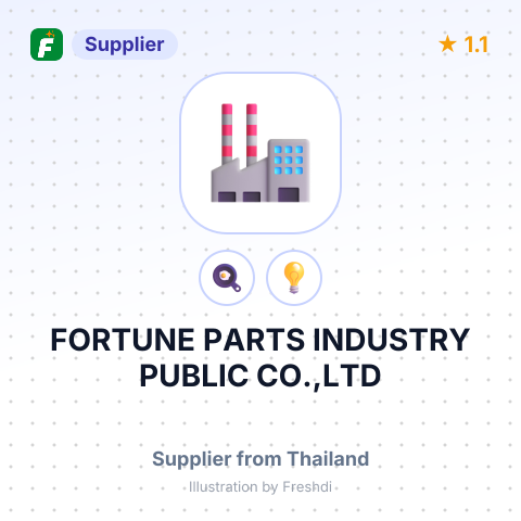 FORTUNE PARTS INDUSTRY PUBLIC CO.,LTD – summary card, no photo uploaded yet