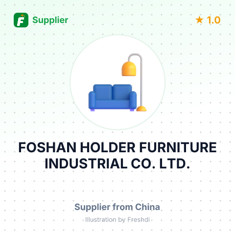 FOSHAN HOLDER FURNITURE INDUSTRIAL CO. LTD. – summary card, no photo uploaded yet
