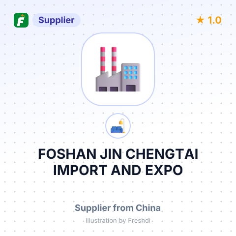 FOSHAN JIN CHENGTAI IMPORT AND EXPO – summary card, no photo uploaded yet