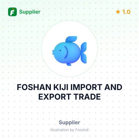 FOSHAN KIJI IMPORT AND EXPORT TRADE – summary card, no photo uploaded yet