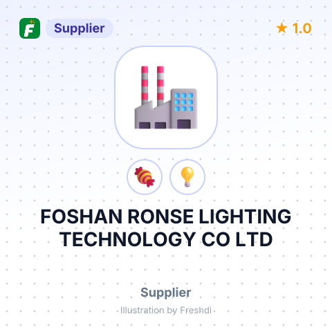 FOSHAN RONSE LIGHTING TECHNOLOGY CO LTD – summary card, no photo uploaded yet