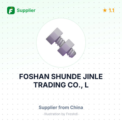 FOSHAN SHUNDE JINLE TRADING CO., L – summary card, no photo uploaded yet