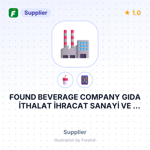 FOUND BEVERAGE COMPANY GIDA İTHALAT İHRACAT SANAYİ VE TİCARET LİMİTED ŞİRKETİ – summary card, no photo uploaded yet