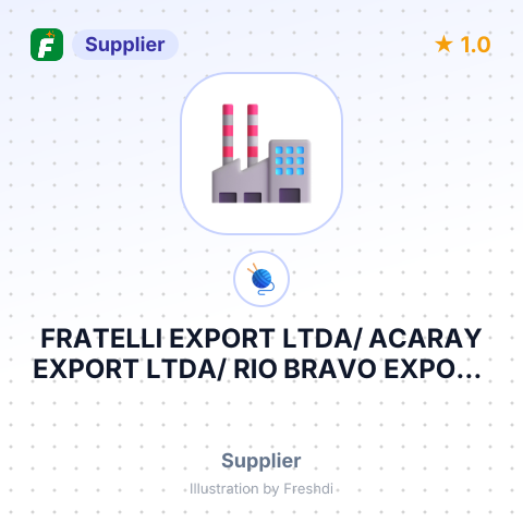 FRATELLI EXPORT LTDA/ ACARAY EXPORT LTDA/ RIO BRAVO EXPORT LTDA – summary card, no photo uploaded yet