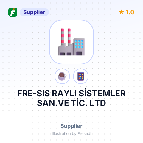FRE-SIS RAYLI SİSTEMLER SAN.VE TİC. LTD – summary card, no photo uploaded yet
