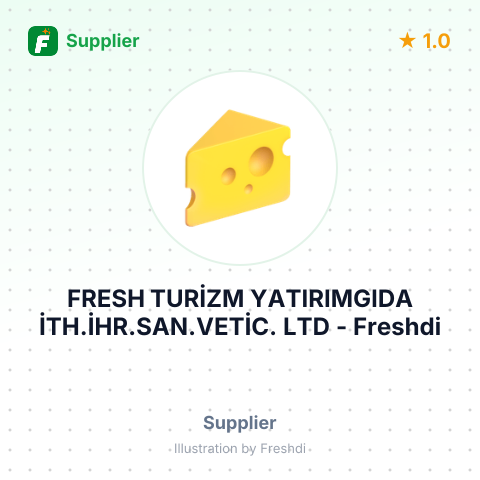 FRESH TURİZM YATIRIMGIDA İTH.İHR.SAN.VETİC. LTD – summary card, no photo uploaded yet