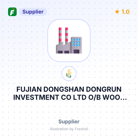 FUJIAN DONGSHAN DONGRUN INVESTMENT CO LTD O/B WOOS HONGKONG COMPANY LIMITED – summary card, no photo uploaded yet