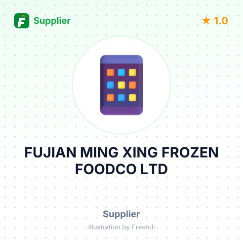 FUJIAN MING XING FROZEN FOODCO LTD – summary card, no photo uploaded yet