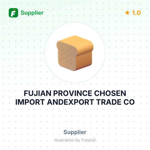 FUJIAN PROVINCE CHOSEN IMPORT ANDEXPORT TRADE CO – summary card, no photo uploaded yet