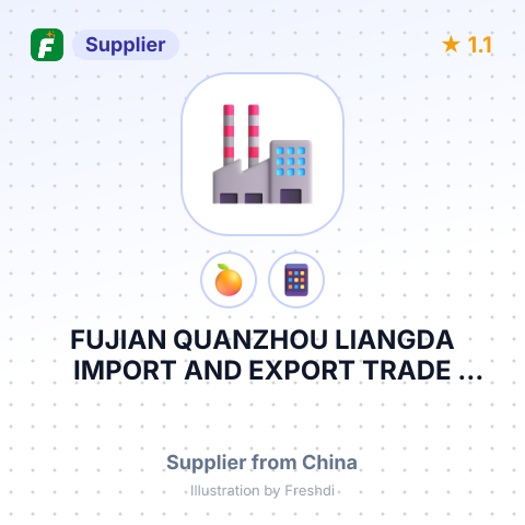 FUJIAN QUANZHOU LIANGDA IMPORT AND EXPORT TRADE CO.,LTD – summary card, no photo uploaded yet