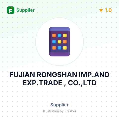 FUJIAN RONGSHAN IMP.AND EXP.TRADE , CO.,LTD – summary card, no photo uploaded yet