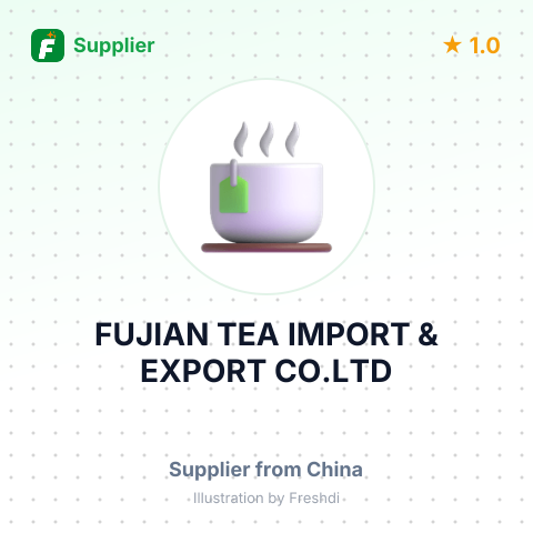 FUJIAN TEA IMPORT & EXPORT CO.LTD – summary card, no photo uploaded yet