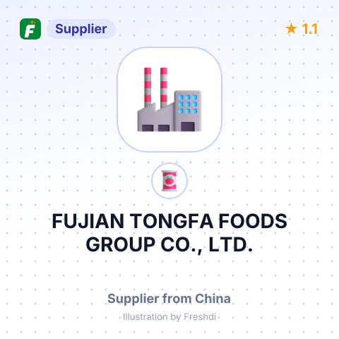 FUJIAN TONGFA FOODS GROUP CO., LTD. – summary card, no photo uploaded yet