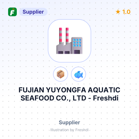 FUJIAN YUYONGFA AQUATIC SEAFOOD CO., LTD – summary card, no photo uploaded yet