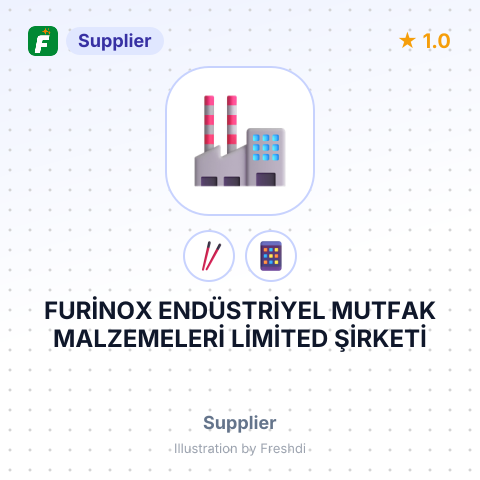 FURİNOX ENDÜSTRİYEL MUTFAK MALZEMELERİ LİMİTED ŞİRKETİ – summary card, no photo uploaded yet