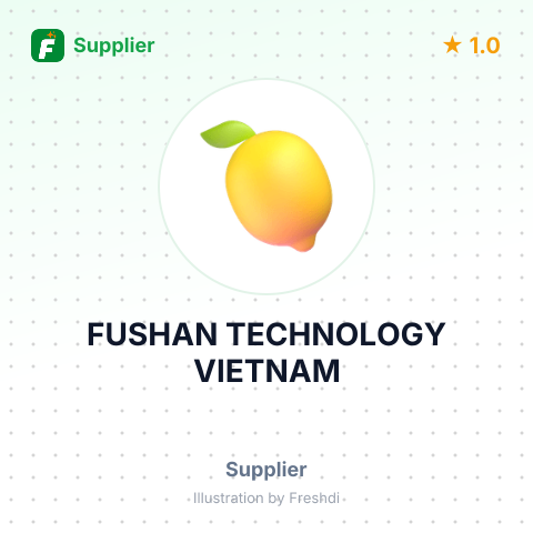 FUSHAN TECHNOLOGY VIETNAM – summary card, no photo uploaded yet