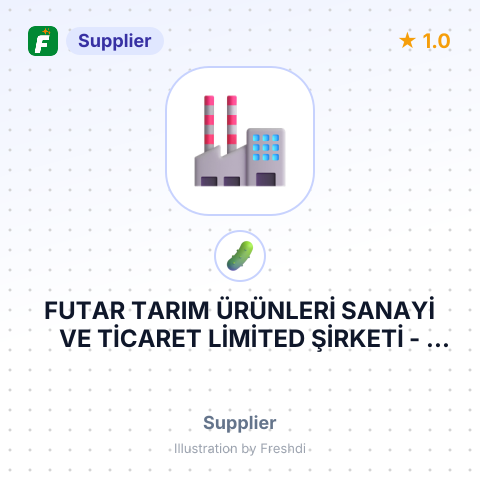 FUTAR TARIM ÜRÜNLERİ SANAYİ VE TİCARET LİMİTED ŞİRKETİ – summary card, no photo uploaded yet