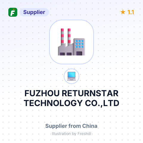 FUZHOU RETURNSTAR TECHNOLOGY CO.,LTD – summary card, no photo uploaded yet
