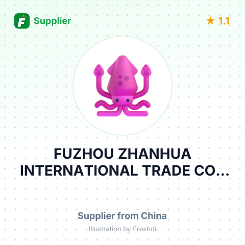 FUZHOU ZHANHUA INTERNATIONAL TRADE CO., LTD – summary card, no photo uploaded yet