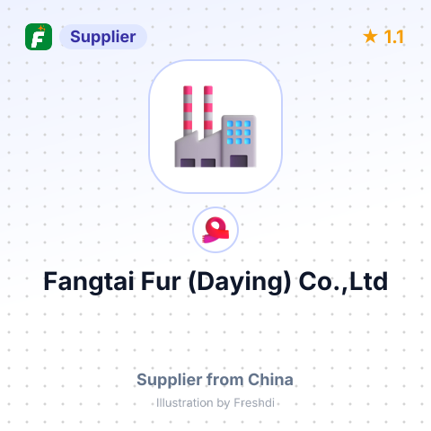Fangtai Fur (Daying) Co.,Ltd – summary card, no photo uploaded yet