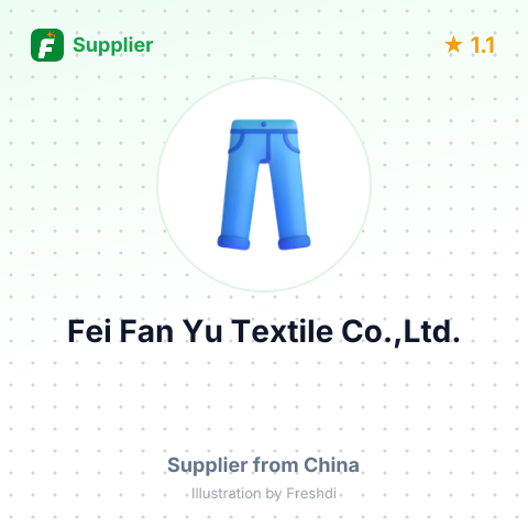 Fei Fan Yu Textile Co.,Ltd. – summary card, no photo uploaded yet