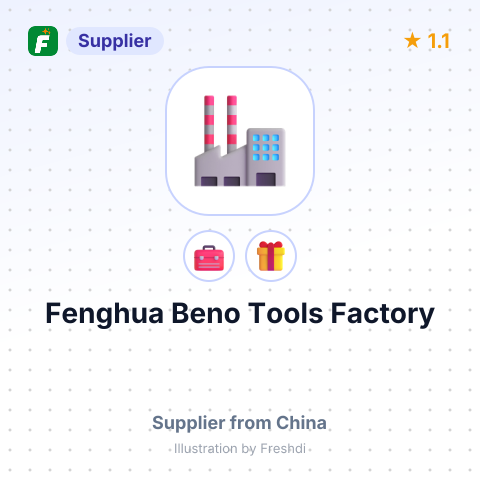 Fenghua Beno Tools Factory – summary card, no photo uploaded yet