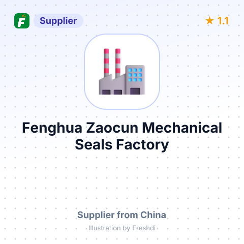 Fenghua Zaocun Mechanical Seals Factory – summary card, no photo uploaded yet