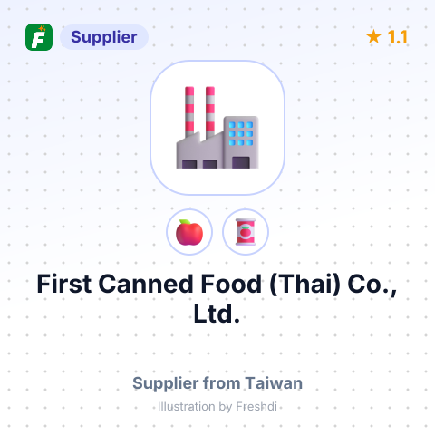 First Canned Food (Thai) Co., Ltd.  – summary card, no photo uploaded yet