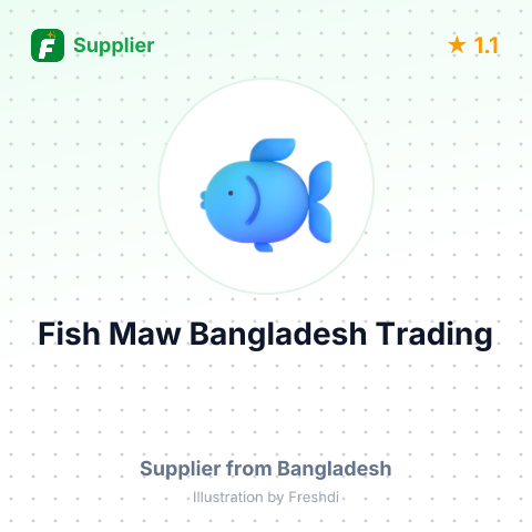 Fish Maw Bangladesh Trading – summary card, no photo uploaded yet