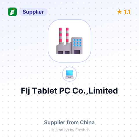 Flj Tablet PC Co.,Limited – summary card, no photo uploaded yet