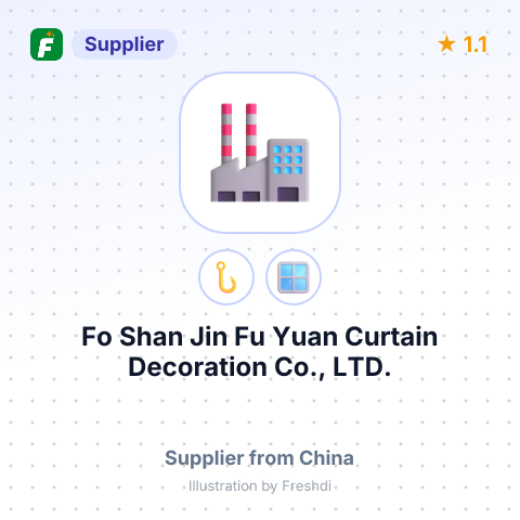 Fo Shan Jin Fu Yuan Curtain Decoration Co., LTD. – summary card, no photo uploaded yet