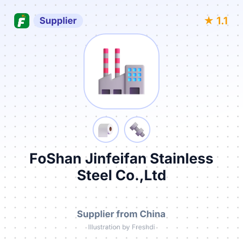 FoShan Jinfeifan Stainless Steel Co.,Ltd – summary card, no photo uploaded yet
