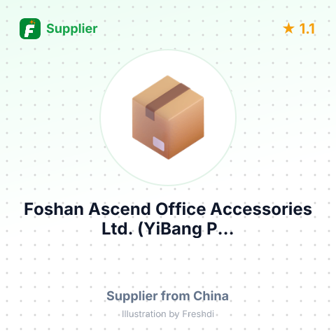 Foshan Ascend Office Accessories Ltd. (YiBang P... – summary card, no photo uploaded yet